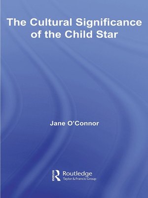 cover image of The Cultural Significance of the Child Star